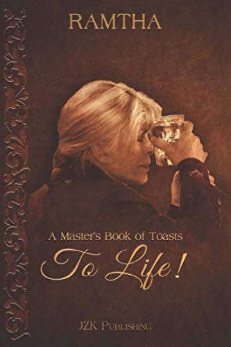 Stock image for To Life!: A Master's Book of Toasts for sale by Books Unplugged