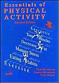 Imagen de archivo de Essentials of Physical Activity a la venta por ThriftBooks-Dallas