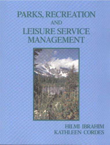 Imagen de archivo de Parks, Recreation and Leisure Service Management a la venta por Better World Books