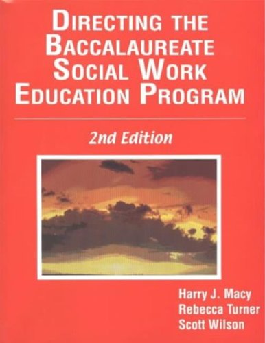 Stock image for Directing the Baccalaureate Social Work Education Program for sale by Better World Books