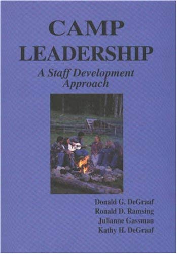 Beispielbild fr Camp Leadership: A Staff Development Approach zum Verkauf von ThriftBooks-Atlanta