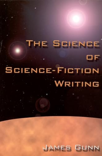 Stock image for The Science of Science Fiction Writing for sale by SecondSale