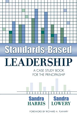 9781578860586: Standards-Based Leadership: A Case Study Book for the Principalship