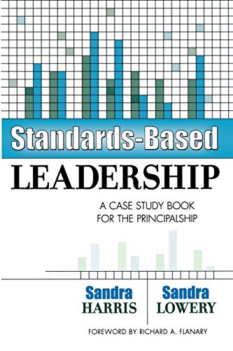 9781578860593: Standards-Based Leadership: A Case Study Book for the Principalship