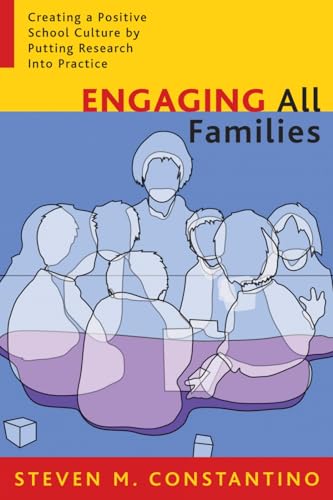 9781578860623: Engaging All Families: Creating a Positive School Culture by Putting Research Into Practice