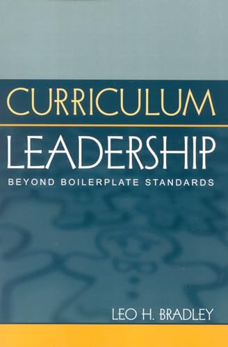 Stock image for Curriculum Leadership : Beyond Boilerplate Standards for sale by Better World Books