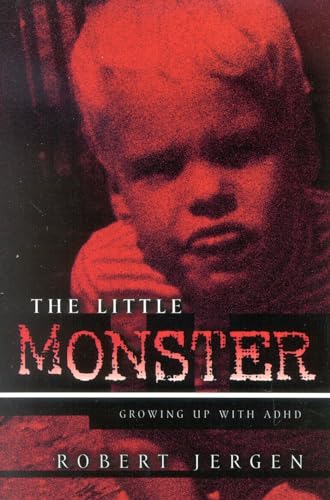 Beispielbild fr The Little Monster: Growing Up With ADHD zum Verkauf von WorldofBooks