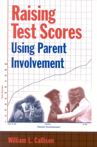 Stock image for Raising Test Scores Using Parent Involvement for sale by BooksRun