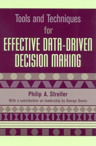 Imagen de archivo de Tools and Techniques for Effective Data-Driven Decision Making a la venta por Chiron Media