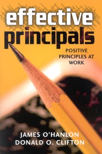 Effective Principals: Positive Principles at Work (9781578861323) by OHanlon, James