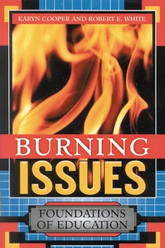 Stock image for Burning Issues: Foundation of Education for sale by Book Dispensary
