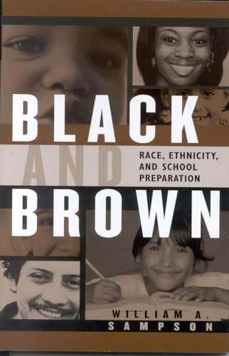 Beispielbild fr Black and Brown : Race, Ethnicity, and School Preparation zum Verkauf von Better World Books