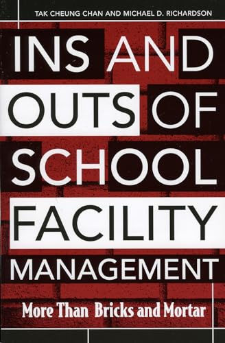 

Ins and Outs of School Facility Management: More Than Bricks and Mortar