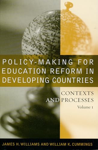 Beispielbild fr Policy-Making for Education Reform in Developing Countries : Contexts and Processes zum Verkauf von Better World Books