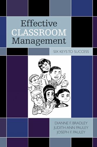 9781578863020: Effective Classroom Management: Six Keys to Success