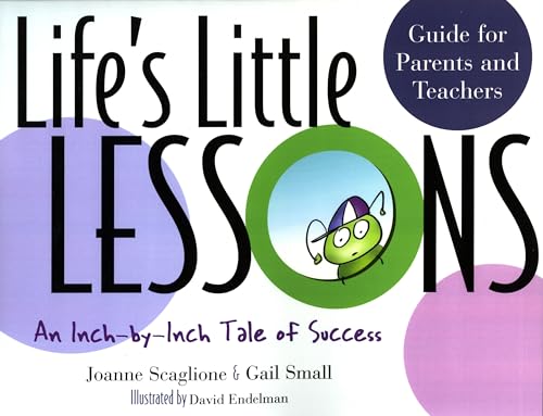 Stock image for Life's Little Lessons An InchByInch Tale of Success By Joanne Scaglione Author Paperback on Mar , 2006 for sale by PBShop.store US