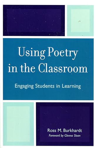Stock image for Using Poetry in the Classroom : Engaging Students in Learning for sale by Better World Books