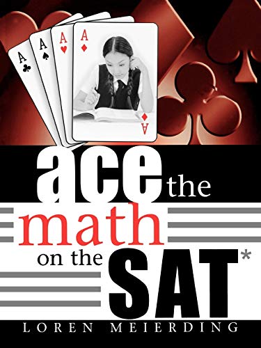 Imagen de archivo de Ace the Math on the SAT a la venta por ThriftBooks-Atlanta