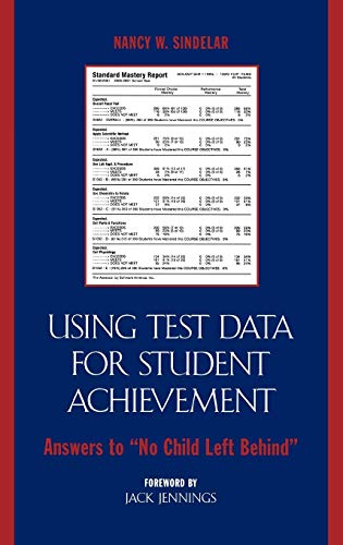 9781578863693: Using Test Data for Student Achievement: Answers to 'No Child Left Behind'