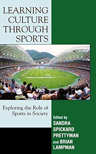 Imagen de archivo de Learning Culture through Sports: Exploring the Role of Sports in Society a la venta por HPB-Red