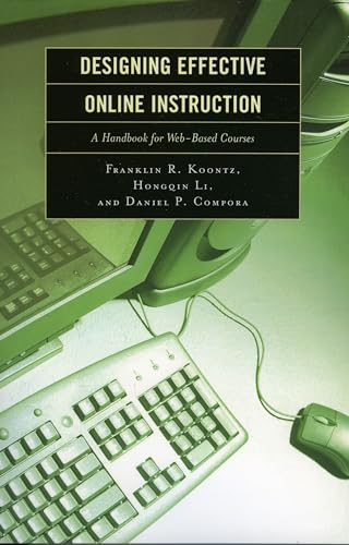 9781578863877: Designing Effective Online Instruction: A Handbook for Web-Based Courses
