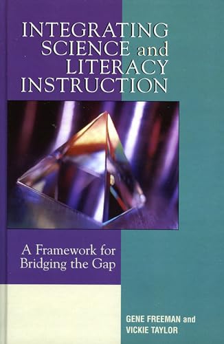 Stock image for Integrating Science and Literacy Instruction: A Framework for Bridging the Gap for sale by HPB-Red