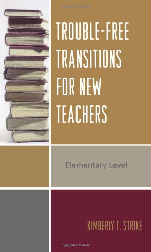 Beispielbild fr Trouble-Free Transitions for New Teachers: Elementary Level zum Verkauf von dsmbooks
