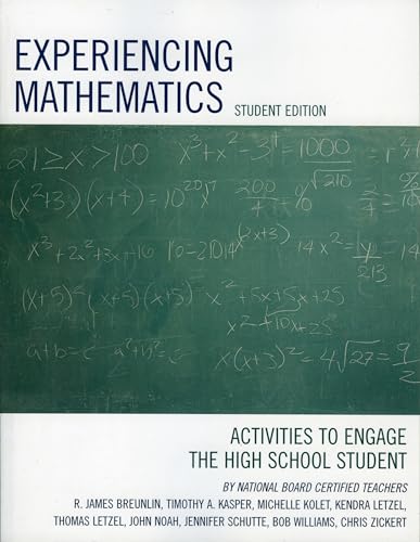 Imagen de archivo de Experiencing Mathematics: Activities to Engage the High School Student, Student Edition a la venta por Revaluation Books