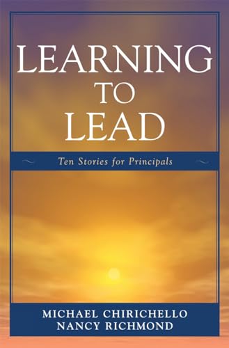 Stock image for Learning to Lead: Ten Stories for Principals for sale by ThriftBooks-Dallas