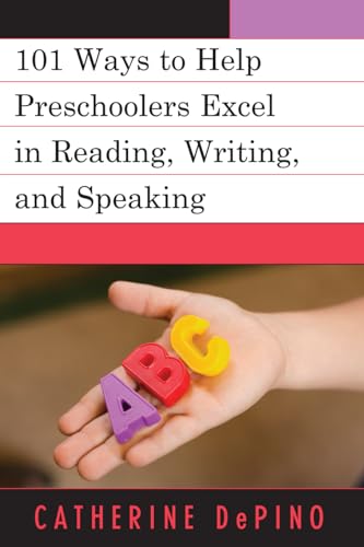 Stock image for 101 Ways to Help Preschoolers Excel in Reading, Writing, and Speaking for sale by HPB-Red