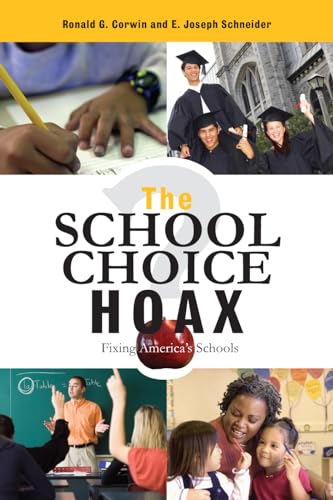 9781578865864: The School Choice Hoax: Fixing America's Schools