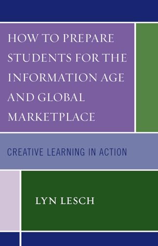 Stock image for How to Prepare Students for the Information Age and Global Marketplace Format: Hardcover for sale by INDOO