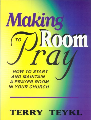 Beispielbild fr Making Room to Pray : How to Start and Maintain a Prayer Room in Your Church zum Verkauf von Better World Books