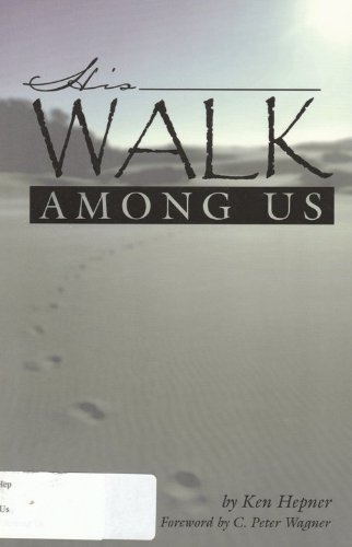 Beispielbild fr His walk among us zum Verkauf von Wonder Book