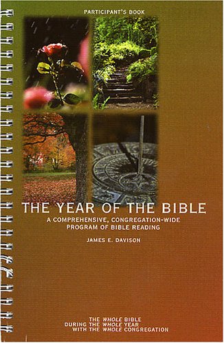 Stock image for The year of the Bible: A comprehensive, congregation-wide program of Bible reading for sale by SecondSale