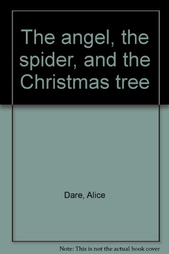 Stock image for The Angel, the Spider, and the Christmas Tree for sale by ThriftBooks-Dallas