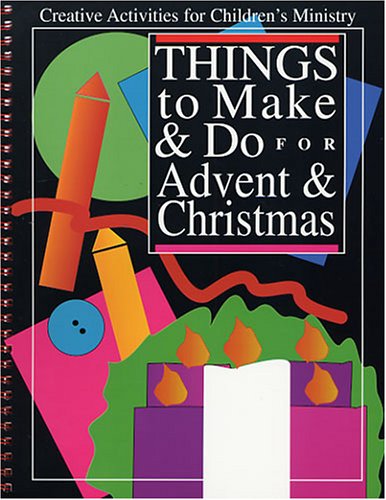 Stock image for Things to Make and Do/Advent-Christmas for sale by Better World Books