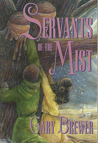 Stock image for Servants of the Mist for sale by WorldofBooks