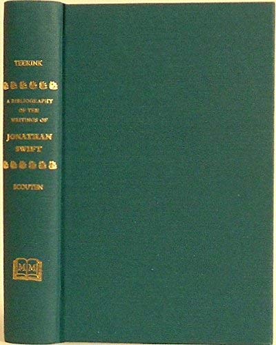 

A Bibliography of the Writings of Jonathan Swift