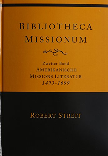 Bibliotheca Missionum (German Edition)