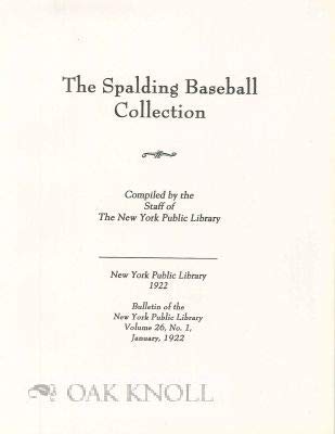 Beispielbild fr The Spalding Baseball Collection zum Verkauf von Old Book Shop of Bordentown (ABAA, ILAB)