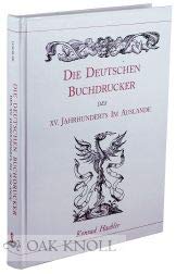 9781578986262: Die Deutschen Buchdrucker Des XV. Jahrhunderts Im Auslande