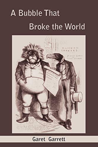 Stock image for A Bubble that Broke the World for sale by Greener Books
