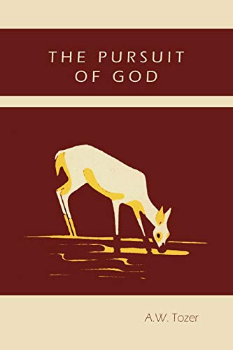 Stock image for The Pursuit of God for sale by Hippo Books