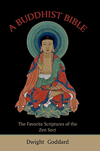 9781578988570: A Buddhist Bible: The Favorite Scriptures of the Zen Sect