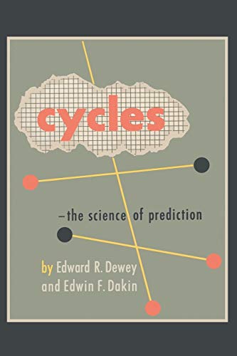 9781578988747: Cycles: The Science of Prediction