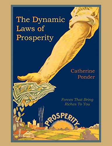 9781578988754: The Dynamic Laws of Prosperity