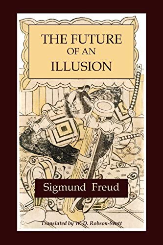 9781578988914: The Future Of An Illusion