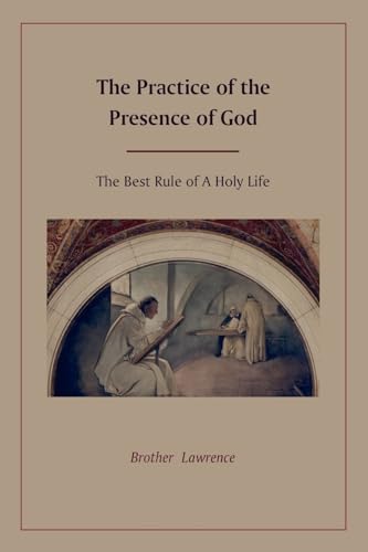 Beispielbild fr The Practice of the Presence of God zum Verkauf von PlumCircle