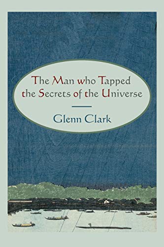 9781578989096: The Man Who Tapped the Secrets of the Universe